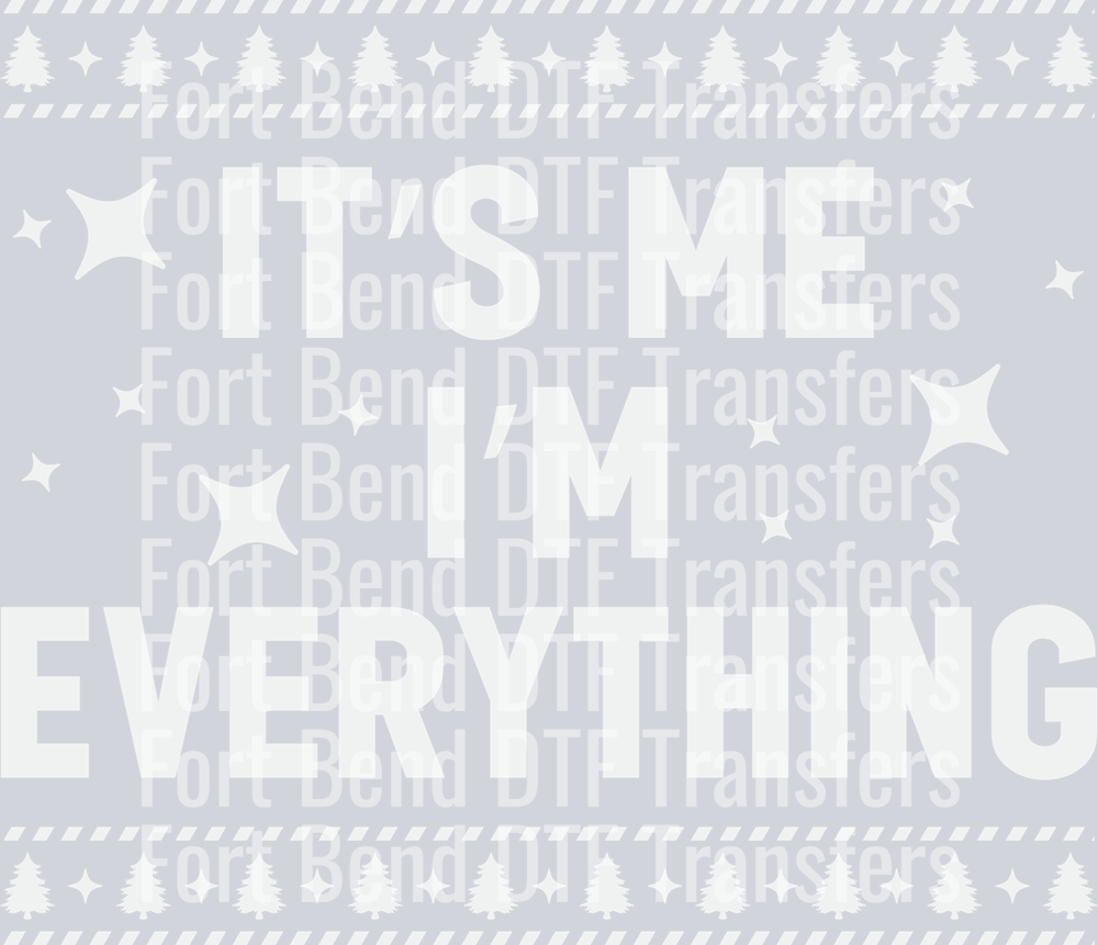 I Have Everything I Want For Christmas Shirt, It_s Me I_m Everything Shirt, Funny Christmas Matching Shirts For Couple,Xmas Party Couple Tee girl